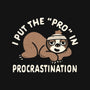 The Pro In Procrastination-None-Stretched-Canvas-Nemons