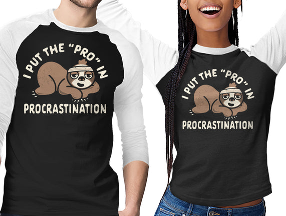 The Pro In Procrastination
