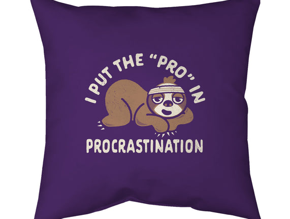 The Pro In Procrastination