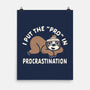 The Pro In Procrastination-None-Matte-Poster-Nemons