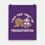 The Pro In Procrastination-None-Matte-Poster-Nemons