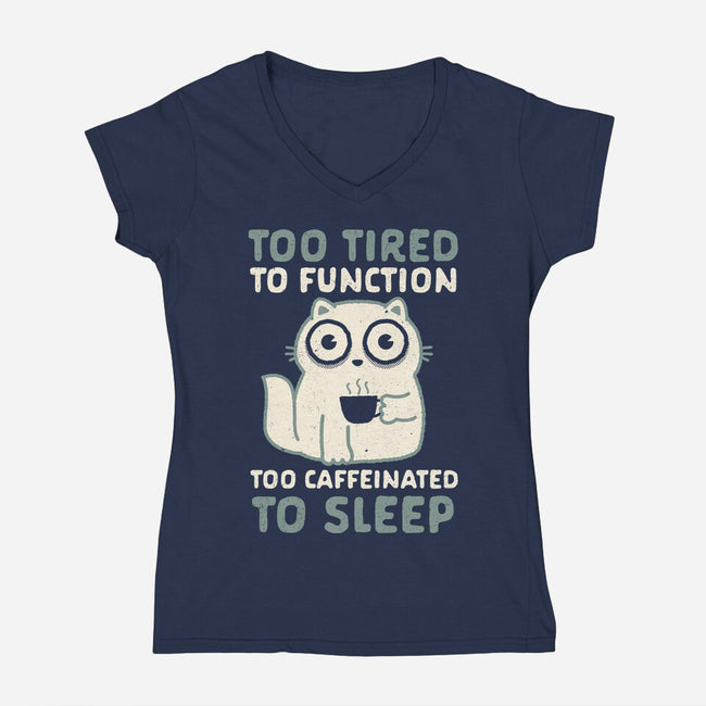 Too Tired Too Caffeinated-Womens-V-Neck-Tee-Nemons