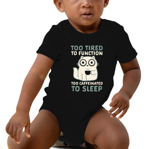 Too Tired Too Caffeinated