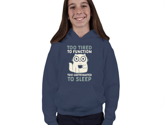 Too Tired Too Caffeinated