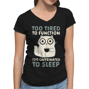 Too Tired Too Caffeinated