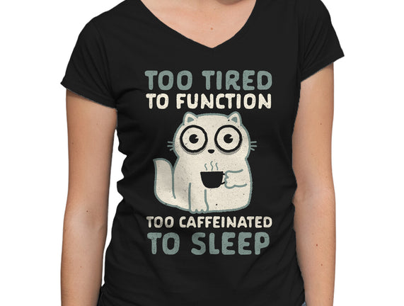 Too Tired Too Caffeinated