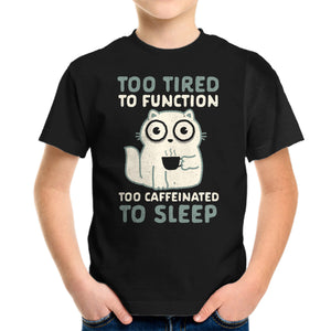 Too Tired Too Caffeinated