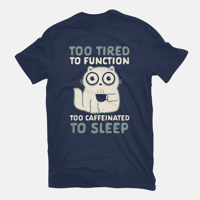 Too Tired Too Caffeinated-Unisex-Basic-Tee-Nemons