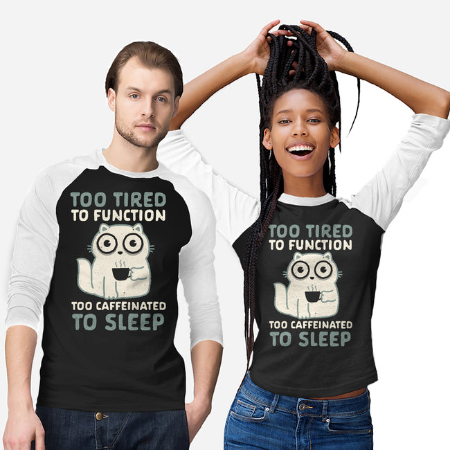 Too Tired Too Caffeinated-Unisex-Baseball-Tee-Nemons