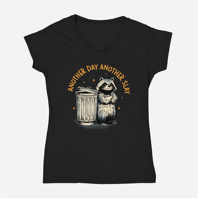 Another Day Another Slay Raccoon-Womens-V-Neck-Tee-dandingeroz