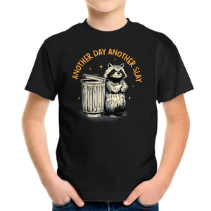 Another Day Another Slay Raccoon