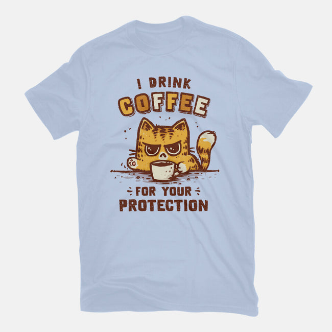 I Drink Coffee To Protect You-Womens-Basic-Tee-kg07