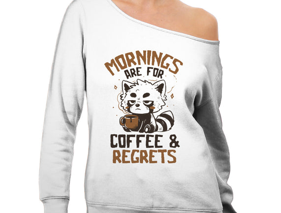 Coffee And Regrets