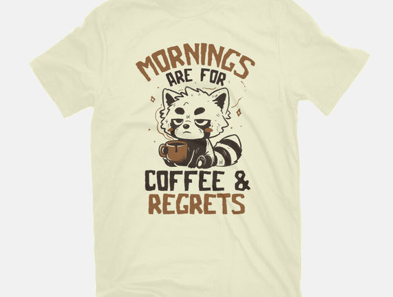 Coffee And Regrets