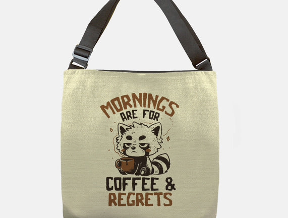 Coffee And Regrets