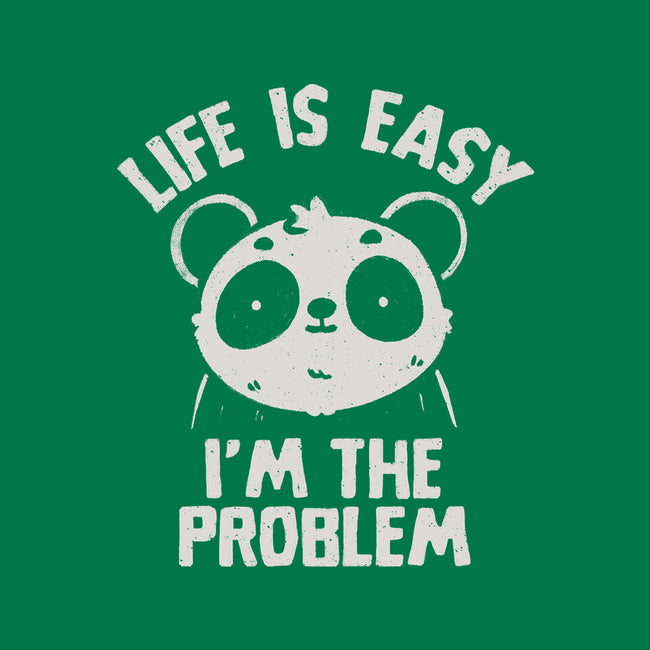 Life Is Easy I'm The Problem-Womens-Fitted-Tee-koalastudio