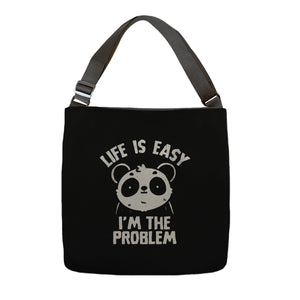 Life Is Easy I'm The Problem