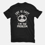 Life Is Easy I'm The Problem-Youth-Basic-Tee-koalastudio