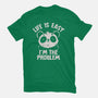 Life Is Easy I'm The Problem-Womens-Fitted-Tee-koalastudio