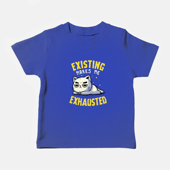 Existing Makes Me Exhausted-Baby-Basic-Tee-koalastudio