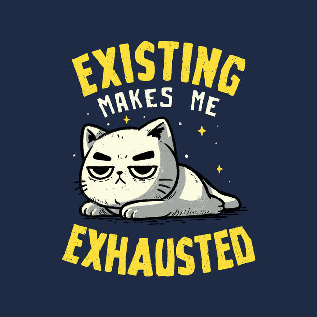 Existing Makes Me Exhausted-None-Glossy-Sticker-koalastudio