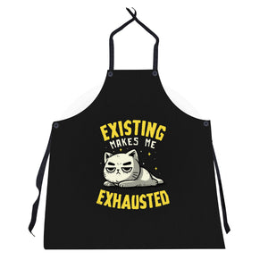Existing Makes Me Exhausted