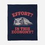 Effort In This Economy-None-Fleece-Blanket-koalastudio