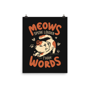 Meows Speak Louder Than Words