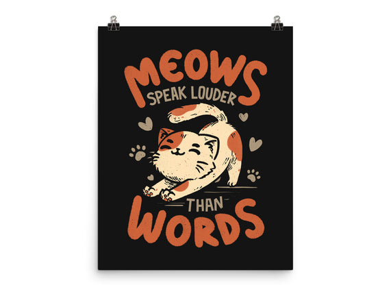 Meows Speak Louder Than Words