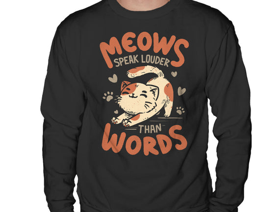 Meows Speak Louder Than Words