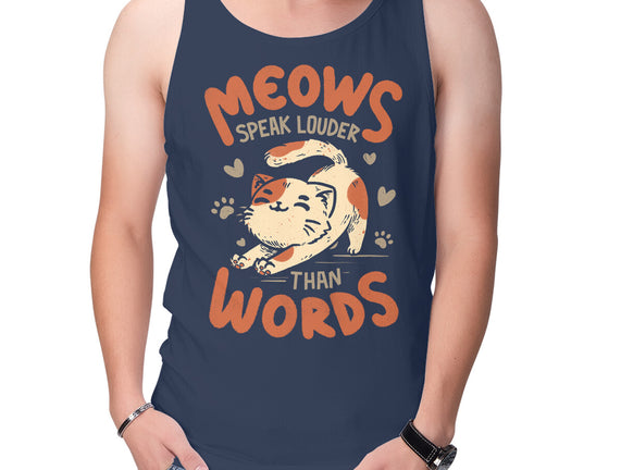 Meows Speak Louder Than Words