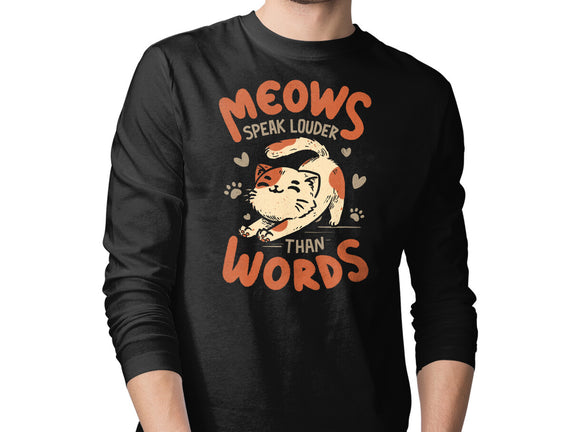 Meows Speak Louder Than Words
