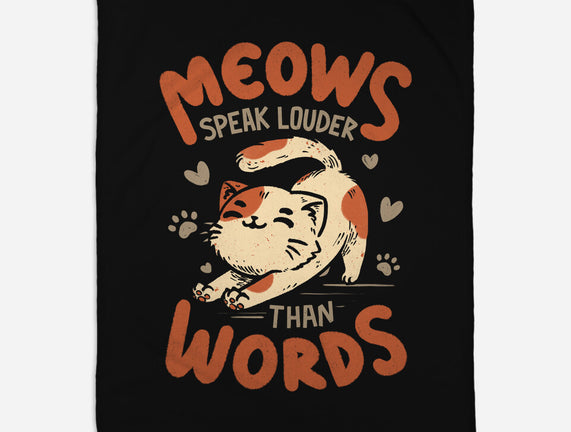 Meows Speak Louder Than Words