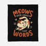 Meows Speak Louder Than Words-None-Fleece-Blanket-koalastudio