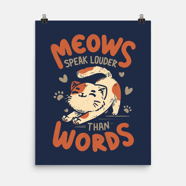 Meows Speak Louder Than Words-None-Matte-Poster-koalastudio