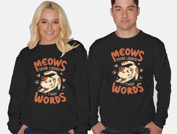 Meows Speak Louder Than Words
