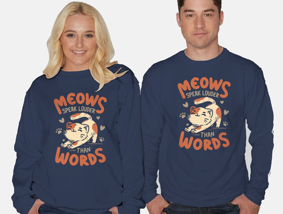 Meows Speak Louder Than Words