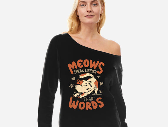 Meows Speak Louder Than Words