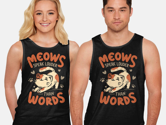 Meows Speak Louder Than Words