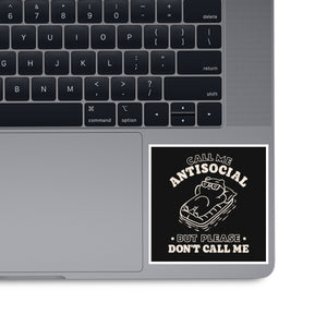 But Please Don't Call Me