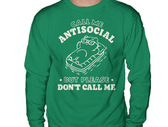 But Please Don't Call Me