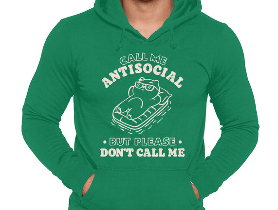 But Please Don't Call Me