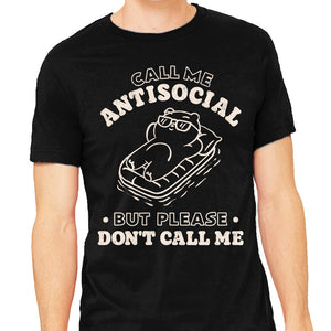But Please Don't Call Me