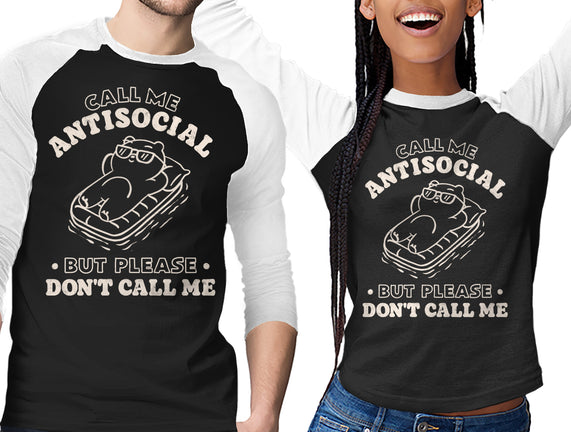 But Please Don't Call Me