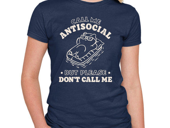 But Please Don't Call Me