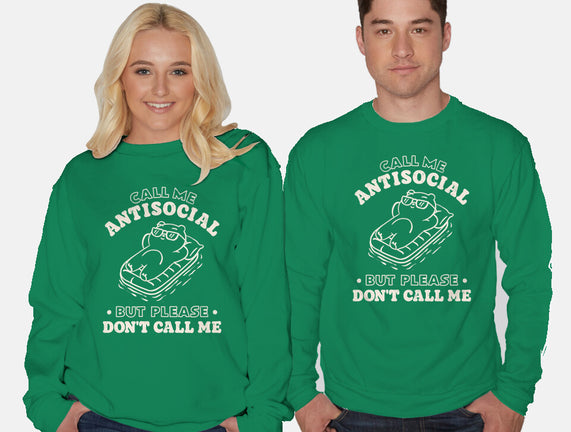 But Please Don't Call Me