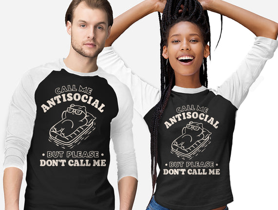But Please Don't Call Me