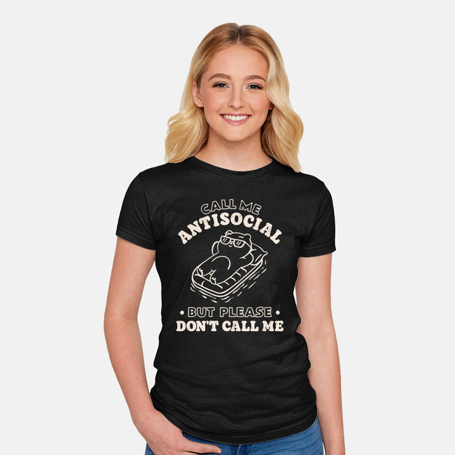 But Please Don't Call Me-Womens-Fitted-Tee-koalastudio