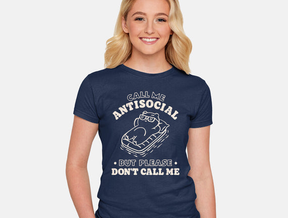But Please Don't Call Me