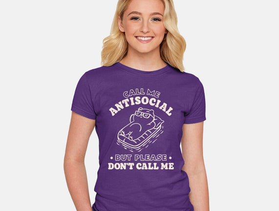 But Please Don't Call Me
